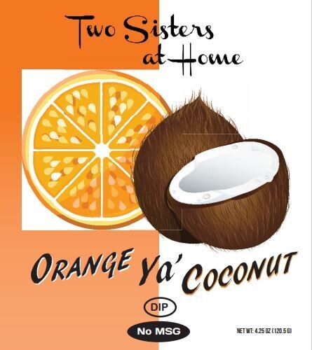 Two SIsters at Home Orange Ya' Coconut